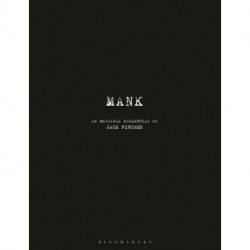 Mank: An Original Screenplay
