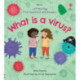 First Questions and Answers: What is a Virus?: What is a Virus?