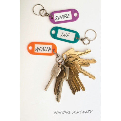 Share the Wealth: How to End Rentier Capitalism