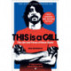 This Is a Call: The Fully Updated and Revised Bestselling Biography of Dave Grohl