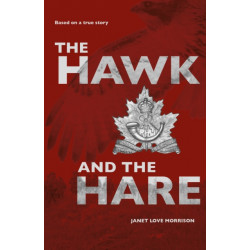 The Hawk and the Hare: Based on a true story