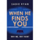 When He Finds You