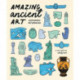 Amazing Ancient Art: A Seek-and-Find Activity Book