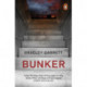 Bunker: What It Takes to Survive the Apocalypse