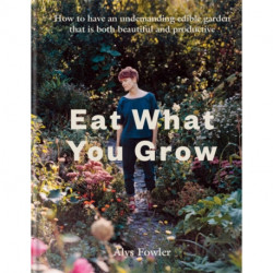Eat What You Grow