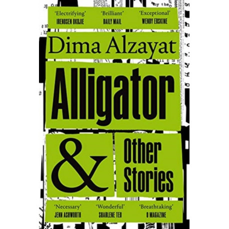 Alligator and Other Stories