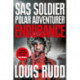 Endurance: SAS Soldier. Polar Adventurer. Decorated Leader