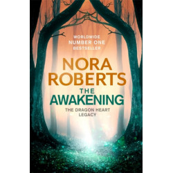 The Awakening: The Dragon Heart Legacy Book 1