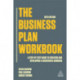 The Business Plan Workbook: A Step-By-Step Guide to Creating and Developing a Successful Business