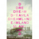 Dreamland: An Evening Standard 'Best New Book' of 2021