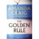 The Golden Rule: Longlisted for the Women's Prize 2021