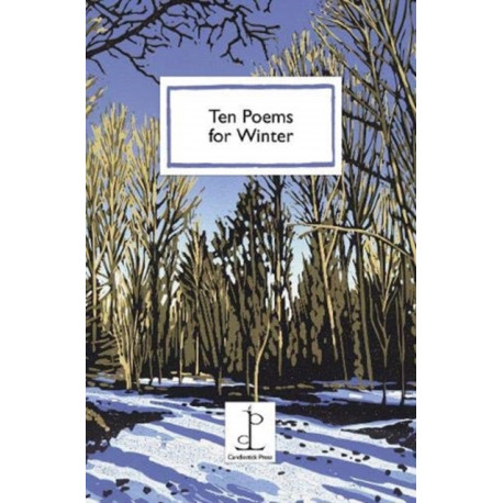 Ten Poems for Winter