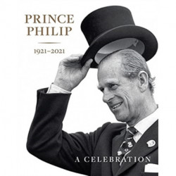 A Prince Philip 1921-2021: A Celebration