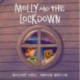 Molly: Molly and the Lockdown