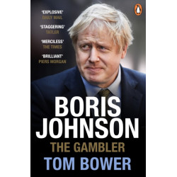 Boris Johnson: The Gambler