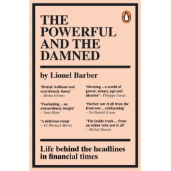The Powerful and the Damned: Private Diaries in Turbulent Times