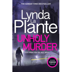 Unholy Murder: The edge-of-your-seat Sunday Times bestselling crime thriller