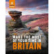 Rough Guides Make the Most of Your Time in Britain