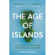 The Age of Islands: In Search of New and Disappearing Islands