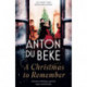 A Christmas to Remember: The festive feel-good romance from the Sunday Times bestselling author, Anton Du Beke
