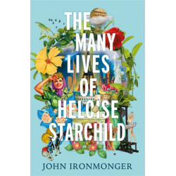 The Many Lives of Heloise Starchild