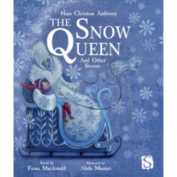 The Snow Queen and Other Stories