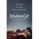 Damage: An unputdownable and emotionally gripping debut with a twist you won't see coming