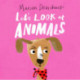 Let's Look at... Animals: Board Book