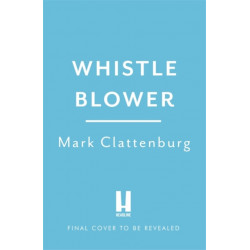 Whistle Blower: My Autobiography