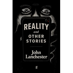 Reality, and Other Stories