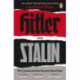 Hitler and Stalin: The Tyrants and the Second World War