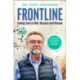 The Frontline: Saving Lives in War, Disaster and Disease