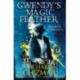 Gwendy's Magic Feather: (The Button Box Series)