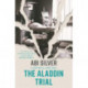 The Aladdin Trial