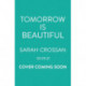 Tomorrow Is Beautiful: The perfect poetry collection for anyone searching for a beautiful world...