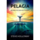 Pelagia: Between the Stars and the Abyss