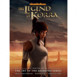 Legend of Korra, The: The Art of the Animated Series Book One: Air (Second Edition)