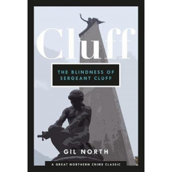 The Blindness of Sergeant Cluff