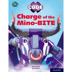 Project X CODE: Lime Book Band, Oxford Level 11: Maze Craze: Charge of the Mino-BITE