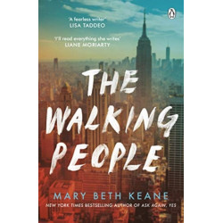 The Walking People: The powerful and moving story from the New York Times bestselling author of Ask Again, Yes