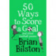 50 Ways to Score a Goal and Other Football Poems