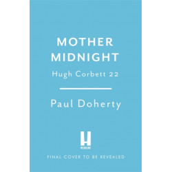 Mother Midnight (Hugh Corbett 22)