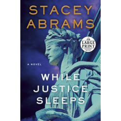 While Justice Sleeps: A Novel