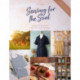 Sewing for the Soul: Simple Sewing Patterns and Recipes to Lift the Spirits