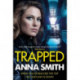 Trapped: The grittiest thriller you'll read this year