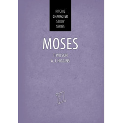 Moses: Ritchie Character Study Series