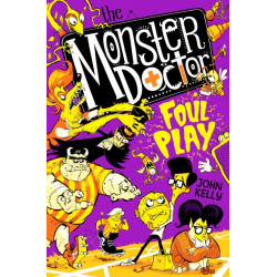 The Monster Doctor: Foul Play