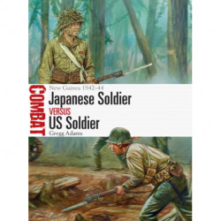 Japanese Soldier vs US Soldier: New Guinea 1942–44