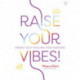 Raise Your Vibes!: Energy Self-healing for Everyone