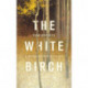 The White Birch: A Russian Reflection